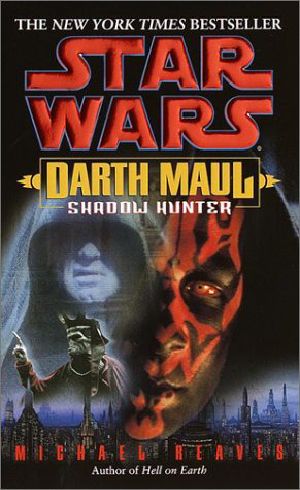 [Star Wars: Darth Maul 02] • Darth Maul, shadow hunter